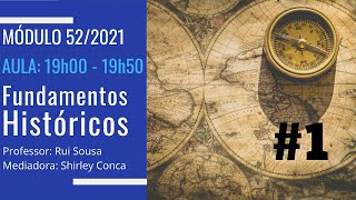 Aula #1 - Fundamentos Históricos e Filosóficos da Educação (52/2021)