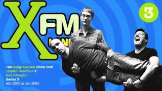 XFM The Ricky Gervais Show Series 3 Episode 12 - The last Show of Series 3