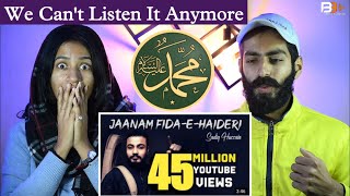 Reaction On : Jaanam Fida - E - Haideri | Sadiq Hussain | New Kalam 2022 Reaction | Beat Blaster