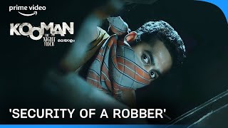 The Story Of A Robber - Kooman | Asif Ali | Prime Video India