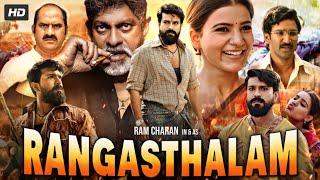 Rangasthalam Full Movie In Hindi Dubbed | Ram Charan | Samantha Prabhu | Jagpathi | Review & Facts