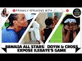 BBNAIJA ALL STARS: DOYIN & CROSS EXPOSE ILEBAYE'S GAME | BBNAIJA GLORY ELIJAH