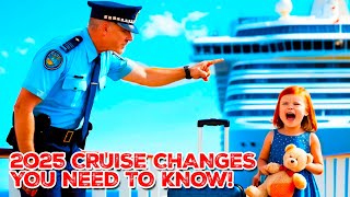 Important Cruise Vacation Changes for 2025 - People Are HOT