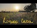 Koniec lata / The end of summer