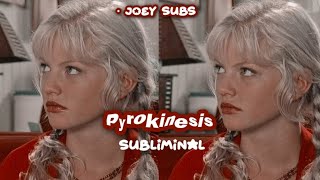 ─ pyrokinesis ⋆·˚ ༘ *┊subliminal ➴‧₊°