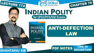 M Laxmikanth | Indian Polity | Anti-Defection Law | Chapter 76 | UPSC/PCS/SSC