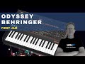 Behringer ODYSSEY - First Jam