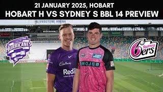 Big Bash League Qualifier: Hobart Hurricanes vs Sydney Sixers Preview - 21 January | Hobart | BBL 14