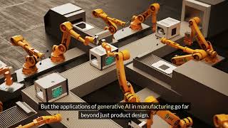 Unleashing Innovation: How Generative AI is Revolutionizing Manufacturing