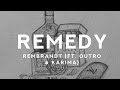 Rembrandt - Remedy (feat. Outro & Karima)