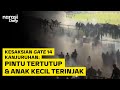 Saksi Mata Gate 14: Sesak, Anak Terinjak, Pintu Gak Dibuka | Narasi Daily