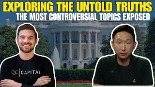 Exploring the Untold Truths: The Most Controversial Topics Exposed