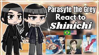 ♧°Parasyte the Grey React to Shinichi°♧  ||Gacha Club|| Part 1/? 🇺🇲🇧🇷