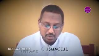 Sadex qof malinta qiyamahaa Allah lama hadlo  by sheikh Mustafe Haji Ismail.