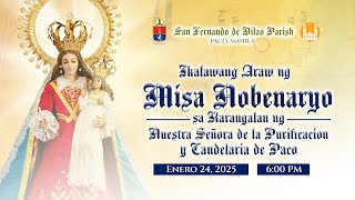 Enero 24, 2025 | 6:00 PM | LIVE NOW | Ikalawang Araw ng Misa Nobenaryo