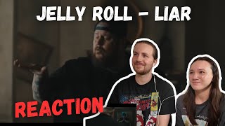 Jelly Roll - Liar REACTION