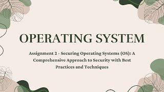 Operating System Assignment 2 - Presentation video