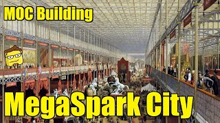 LEGO MOC Building: Megaspark City (Project Support)