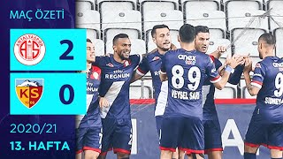 ÖZET: FTA Antalyaspor 2-0 HK Kayserispor | 13. Hafta - 2020/21