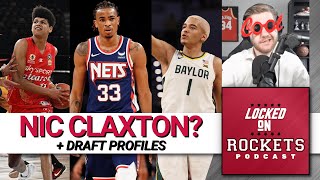 Nic Claxton Houston Rockets Free Agency Target? + NBA Draft Profiles: Ousmane Dieng & Jeremy Sochan