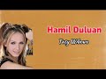 Lirik Hamil Duluan - Tuty Wibowo