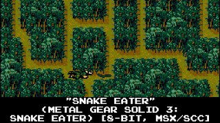 Snake Eater (Metal Gear Solid 3: Snake Eater) [8-bit, MSX/SCC]