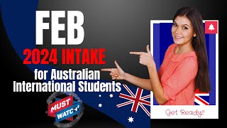 Study in Australia | February Intake 2024 for International Students | Fee and How to Apply