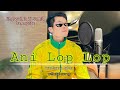 Ani Lop Lop || Pynshynna Rabon & Pyrshangmiki lamare (Naduh phi sdang ban leh instagram)