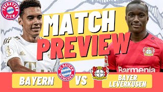 Bayern Munich Vs Leverkusen Preview - Bundesliga - Preview + Line up!