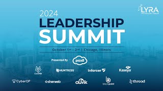 Lyra 2024 Leadership Summit Highlights