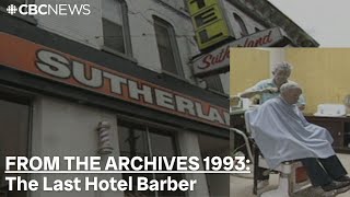 The Last Hotel Barber | From the archives 1993