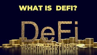 What is Defi Crypto? - DeFi Crypto Explained