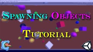 Unity Spawning Objects Tutorial!