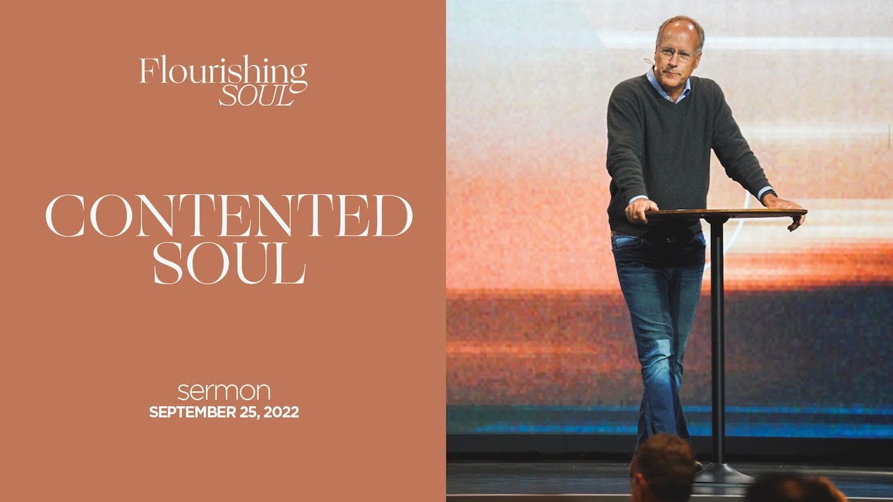 Contented Soul | Flourishing Soul | Part 2 (Sermon)