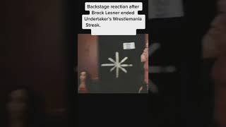Backstage reaction After Brock Lesnar ended undertaker's Wrestlemania streak ❤ #shorts #brocklesnar