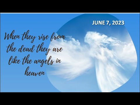 DAILY MASS READINGS AND REFLECTION JUNE 7, 2023 Wednesday Of The Ninth ...