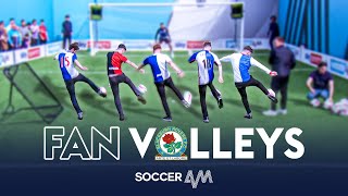 Blackburn Rovers vs Soccer AM! 🍿 | Fan Volleys