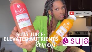 SUJA JUICE: ELEVATED NUTRIENTS REVIEW