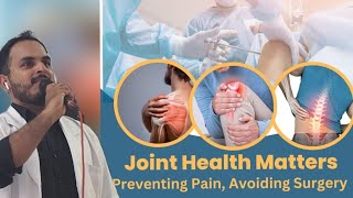 How to avoid Joint Pain and Surgery - Seminar at St.Blaise