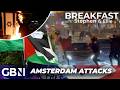 Pro-Palestinians THUGS threaten to DROWN Jews! - Israel’s fury over antisemitic attacks in Amsterdam