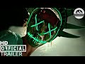 THE FIRST PURGE – Official Trailer 2018