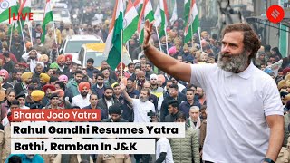 Bharat Jodo Yatra LIVE: Rahul Gandhi Resumes Yatra From Bathi, Ramban In J\u0026K