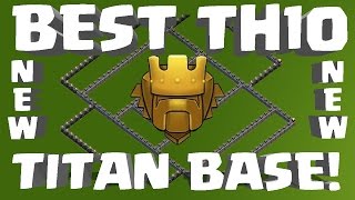 NEW Titan TH10 Trophy/War Base Speed Build, UNBEATABLE!!!