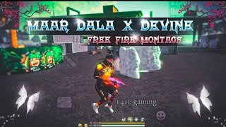 Maar Dala X Devine Free Fire Montage | free fire song status | free fire status video | ff status