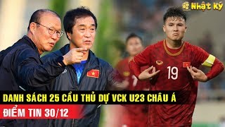 HLV Park Hang Seo chốt danh sách 25 cầu thủ, U23 Việt Nam loại 3 cái tên trước khi sang Thái Lan!