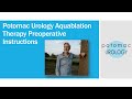 Aquablation Therapy - Preoperative Instructions - Potomac Urology