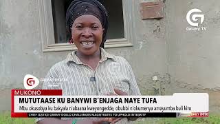 Mututaase ku banywi benjaga naye tuffa | Daily Dose