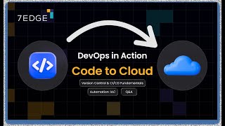DevOps in Action: Code to Cloud | Version Control, CI/CD & IaC Explained