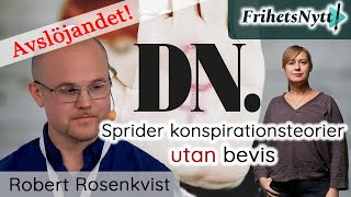 Avslöjande! Skribent hos DN sprider konspirationsteorier - \