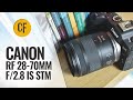 Canon RF 28-70mm f/2.8 IS STM lens review